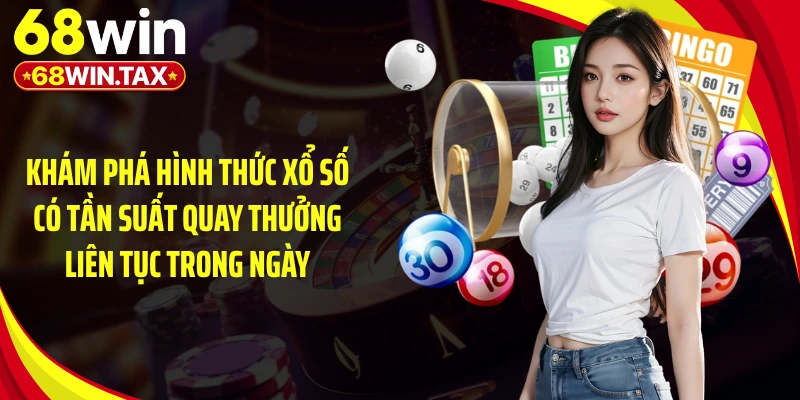Cách Chơi Xổ Số Siêu Tốc - Bí Kíp Bứt Tốc Thắng Lớn 2 Khám phá hình thức xổ số có tần suất quay thưởng liên tục trong ngày